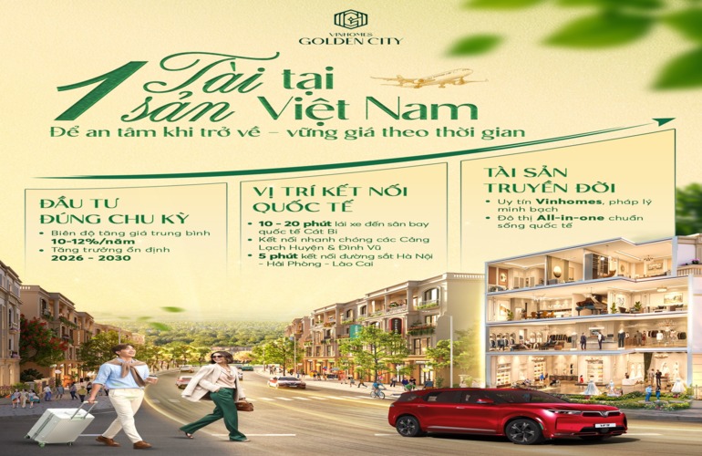 VINHOMES GOLDEN CITY - “VÙNG TRŨNG” ĐÓN DÒNG CHẢY FDI DÀI HẠN
